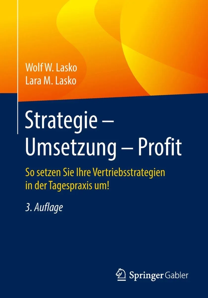 Strategie – Umsetzung – Profit